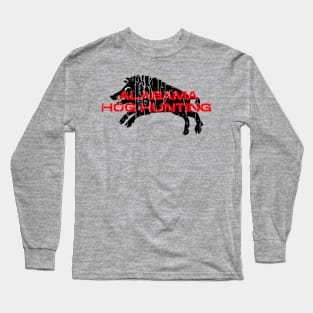 HOG HUNTING ALABAMA Long Sleeve T-Shirt